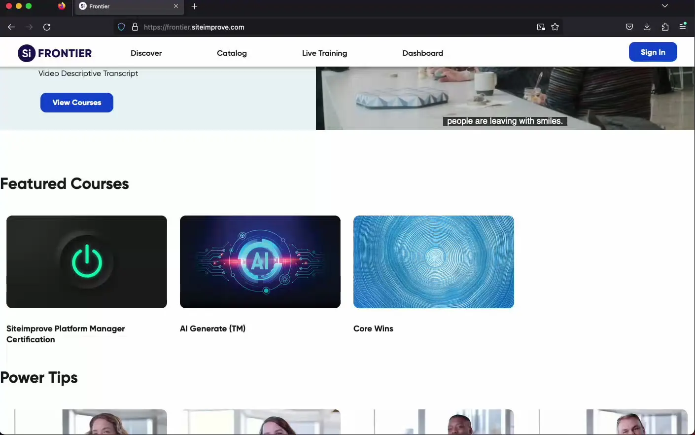 The launched Frontier platform in a browser: the Discover page with its video banner and featured courses, the catalog with topic filters, an accessibility learning path, and the community page